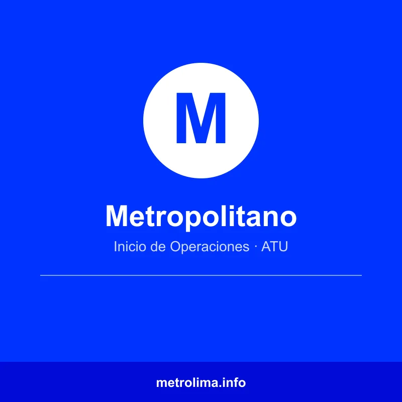 ATU prepara inicio formal operaciones Metropolitano Lima